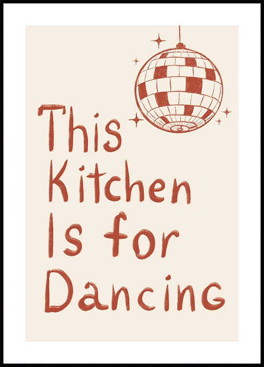 Deze keuken is om in te dansen Poster 